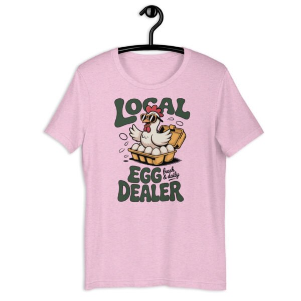 “Local Egg Dealer” Unisex T-Shirt – Funny Chicken & Eggs Farm Shirt, Backyard Poultry Graphic Tee - Image 4