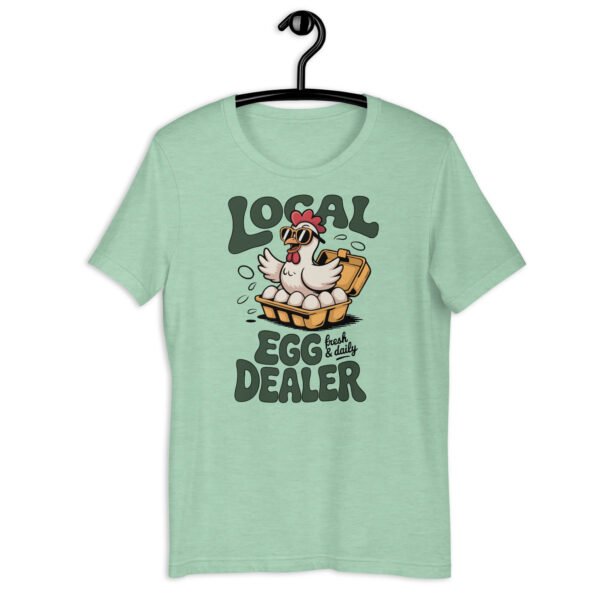“Local Egg Dealer” Unisex T-Shirt – Funny Chicken & Eggs Farm Shirt, Backyard Poultry Graphic Tee - Image 5